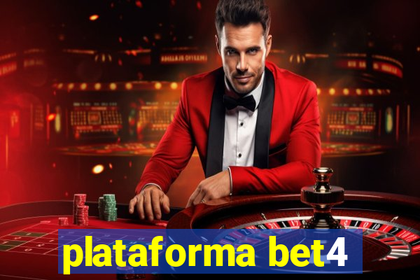 plataforma bet4